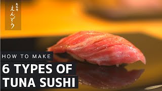How To Make Tuna Nigiri : 6 Types of Tuna Sushi (Maguro) | How To Make Sushi Series EP15