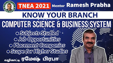 Computer Science & Business System | Know Your Branch | Prof.Dr.T.V.Geetha | Mentor Ramesh Prabha