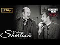 Sherlock Holmes and The Diamond Tooth | Full Episode in 720p |  Sherlock Holmes TV Series 1954