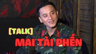 🔴 [TALK] Mai Tài Phến: Chưa tính chuyện lấy vợ!