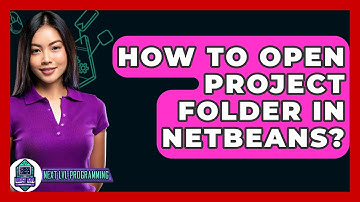 How To Open Project Folder In NetBeans? - Next LVL Programming