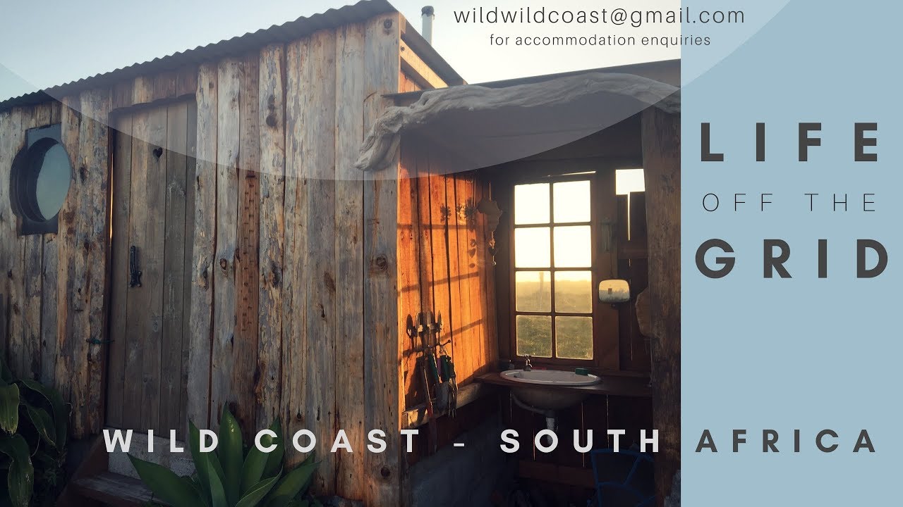 Africa off grid Living off the grid south africa