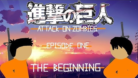 Pivot - Attack On Zombie - Episode One : The Beginning