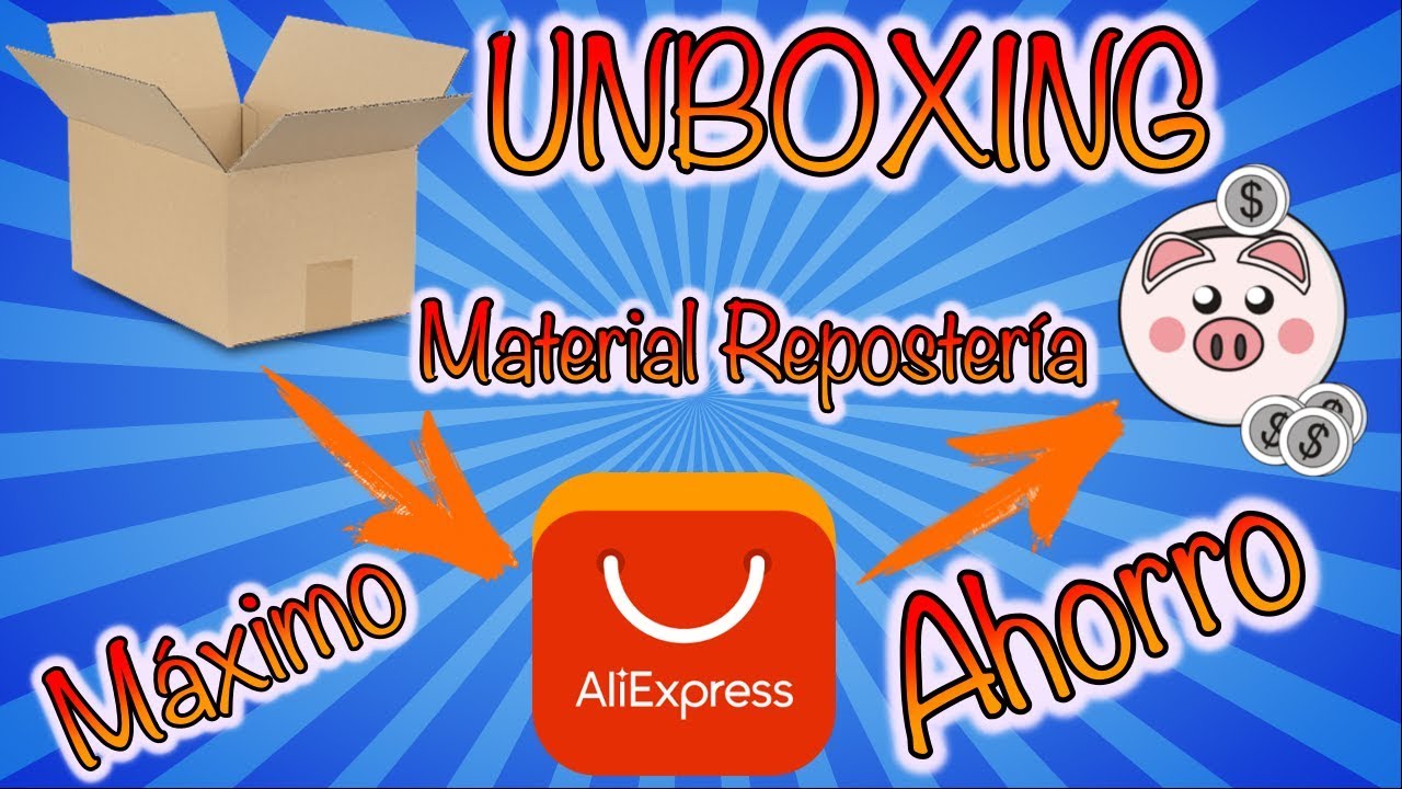 Unboxing  MATERIALES de REPOSTERÍA (ALIEXPRESS)