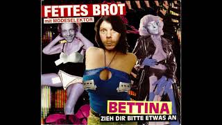 03 Bettina (Zieh Dir Bitte Etwas An) (Superpunk Remix)