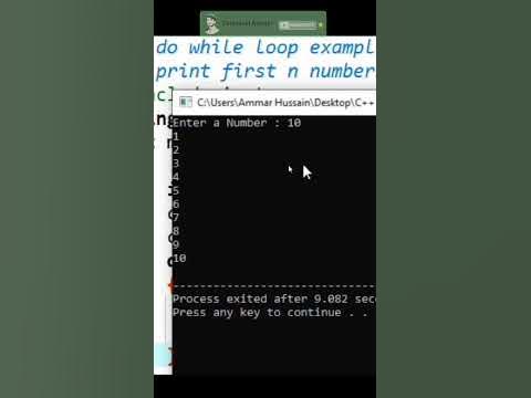 #53 Print First N Natural Numbers using Do While Loop in C++ | C++ ...