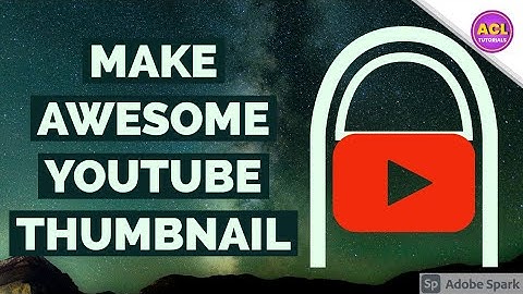How to use Adobe Spark Post : Make Awesome Thumbnail