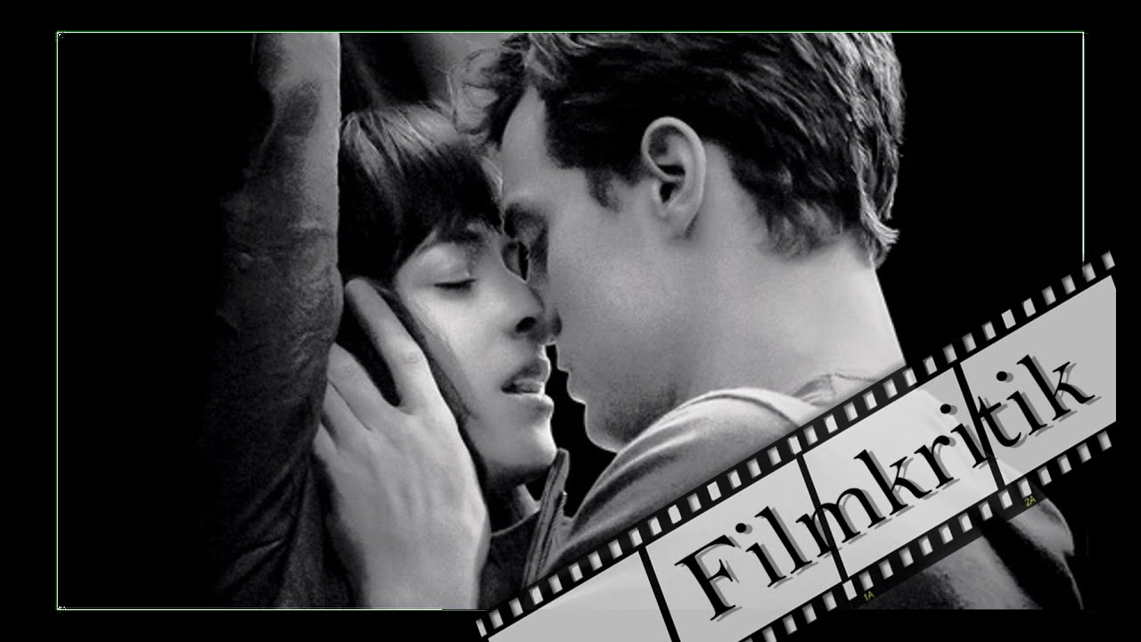 Fifty Shades of Grey | Filmkritik - YouTube