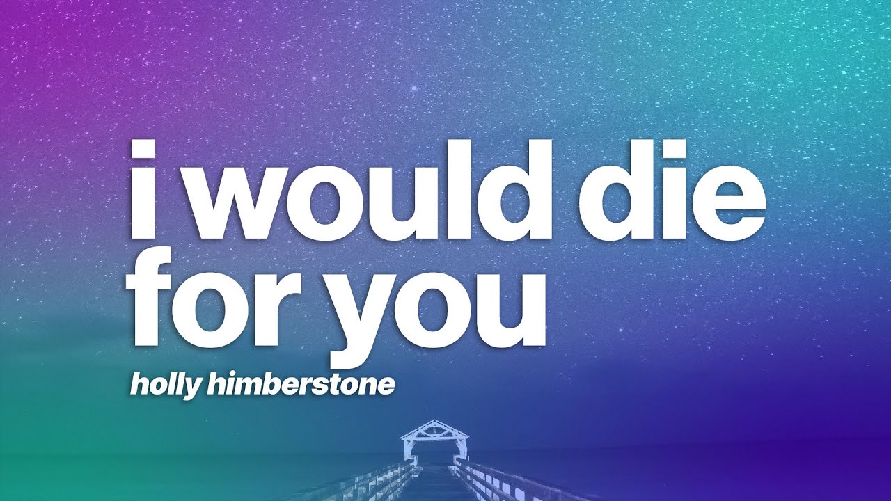 Holly Humberstone - I Would Die 4 U (Lyrics)