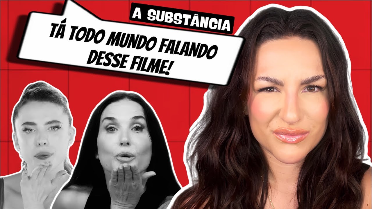 QUE FILME É ESSE? (A SUBSTÂNCIA)
