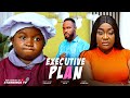 EXECUTIVE PLAN Full Movie LIZZY GOLD ONUWAJE EBUBE OBIO 2025 Latest Nigerian Nollywood Movie EXECUTIVE PLAN Full Movie LIZZY GOLD ONUWAJE EBUBE OBIO 2025 Latest Nigerian Nollywood Movie