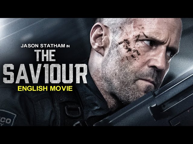 Jason Statham Is THE SAVIOUR - Hollywood English Movie | Superhit Action Thriller Movie In English class=