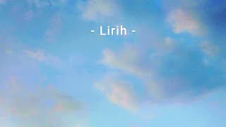 Download Lagu Lirih (Audio Lyric) MP3