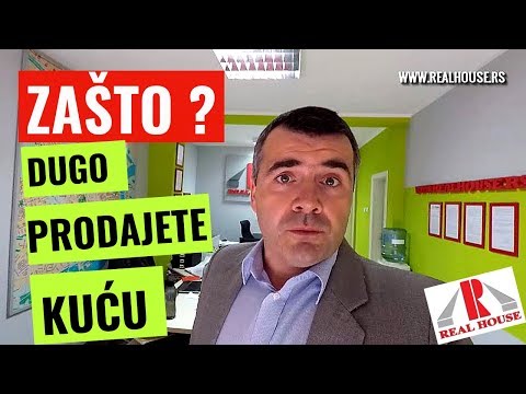 Zašto dugo prodajete kuću, kako odrediti pravu cenu // Real House Vlog #1