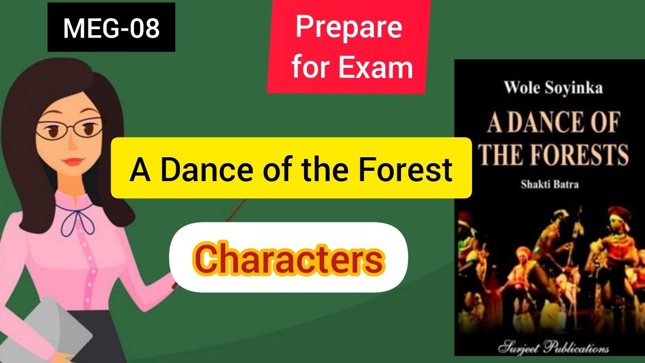 essay questions on a dance of the forest