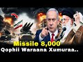 Missile 8 000 Iran Qophii Waraanaa Xumuraa Missile 8 000 Iran Qophii Waraanaa Xumuraa