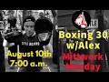 Boxing 30 - Mittwork Monday - 8/10/20