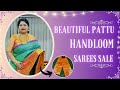 Handloom Pattu Sarees Collection | Latest Sarees Online Shopping | Jabitas Choice Chunduru Sisters