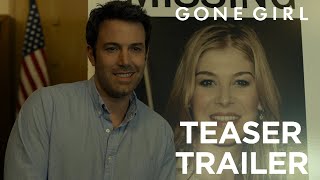 Gone Girl - Teaser Trailer [4K]