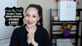 PERFECTLY POSH:  NATURAL & VEGAN PRODUCTS FOR FACE, BODY, & HAIR + GIVEAWAY & MORE!