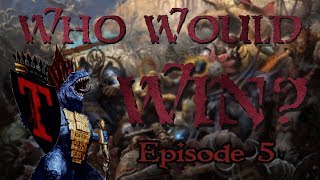 Who Would Win?! Episode 5: Grand Contest Returns!