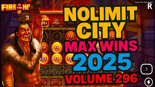 NOLIMIT CITY MAX WINS (2025 VOLUME 296)