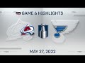 NHL Game 6 Highlights | Avalanche vs. Blues - May 27, 2022