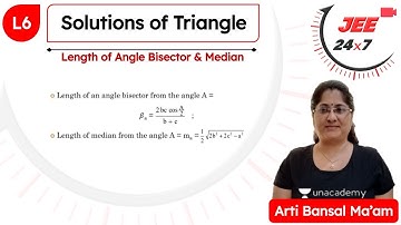 JEE Maths: Solutions of Triangle L6 | JEE 24x7 | Arti Bansal
