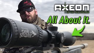 All About The Axeon Dog Soldier Predator Scope Review With Steve Criner