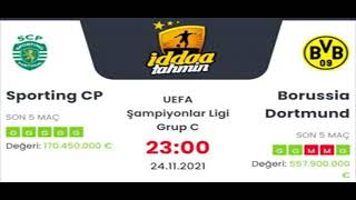 Sporting Lizbon Borussia Dortmund İddaa Tahminleri 24 Kasım 2021