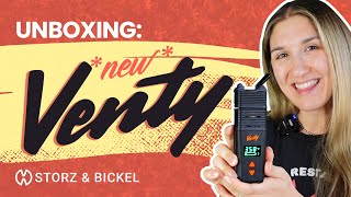 Unboxing New VENTY by Storz and Bickel