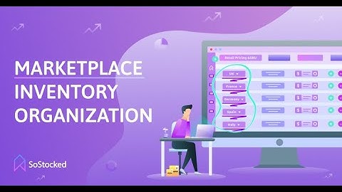 Marketplace Inventory Organization: Organizing Your Amazon Inventory By Marketplace