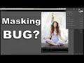 BUG in Lightroom&#39;s New MASKING FEATURE?