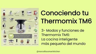 3. Modos y funciones de Thermomix™  TM6® screenshot 1