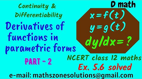 Derivatives of functions in parametric forms (Part - 2)