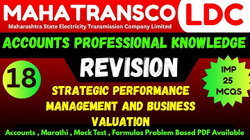Accounts Revision : Strategic Performance Management and Business Valuation | Mahatransco LDC 2025