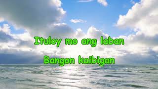 ITULOY ANG LABAN WITH LYRICS by Freddie Aguilar