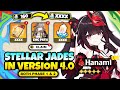 NEW UPDATE! HOW TO GET FREE 110 PULLS & 17000 JADES FOR HANAMI IN VERSION 4.0 - Honkai: Star Rail