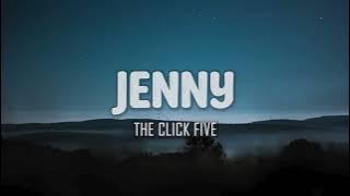 The Click Five - Jenny (Lyrics)