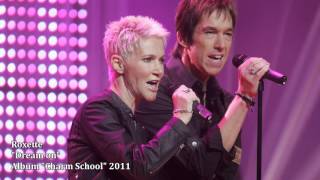 Watch Roxette Dream On video