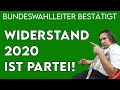 Widerstand2020 offiziell als Partei bestätigt 🗳️