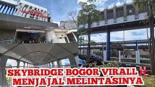 TERBARU !! SKYBRIDGE STASIUN BOGOR STASIUN PALEDANG DOUBLE TRACK BOGOR SUKABUMI WAJAH BARU SKYBRIDGE
