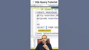 How to Create and Use Stored Procedures with Parameters in SQL Server |SQL Tutorial Day 28