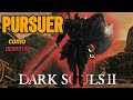 ANALISANDO CHEFES DE DARKSOULS 2 #3 PURSUER (PERSEGUIDOR)