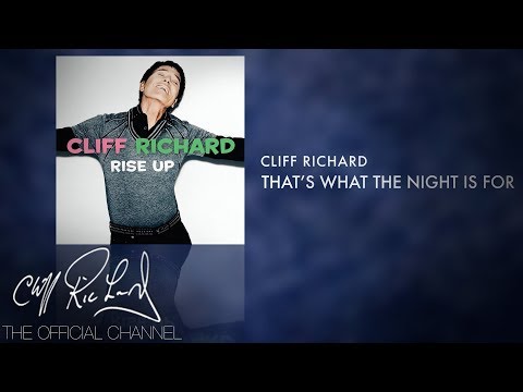 Cliff Richard - That’s What The Night Is For (Official Audio)