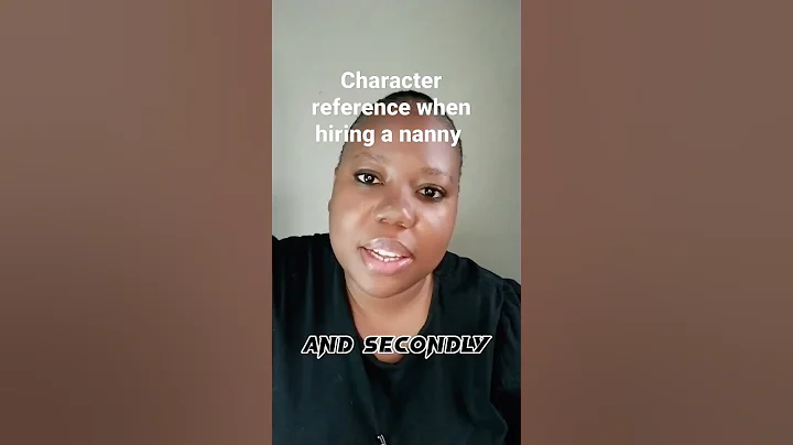 Questions to ask for character references when hiring a nanny