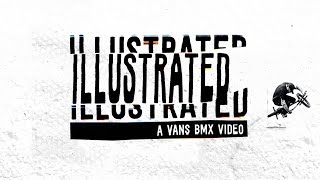 Illustrated: A Vans BMX Video - Official Trailer - Justin Kosman, Kevin Peraza, Jason Watts [HD]