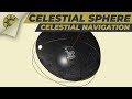 Celestial Navigation: The Celestial Sphere