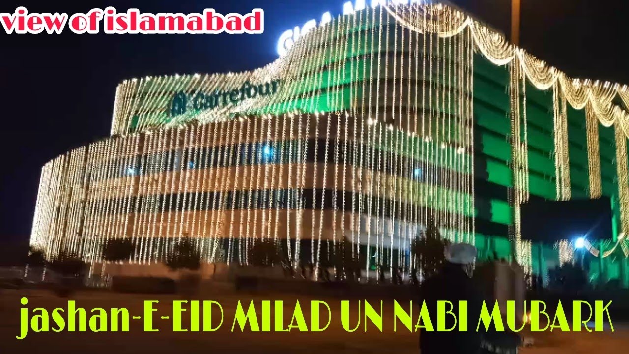 Eid Milad UN Nabi LIGHTING in Islamabad roads