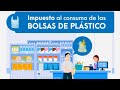 Reflexionándose de la Ley 30884 y el impuesto para desincentivar uso de bolsas plásticas en el Perú